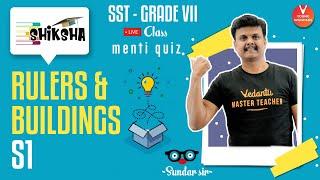 Rulers And Buildings L1 | NCERT Class 7 History Chapter 5 | SST | Young Wonders | sundar Sir