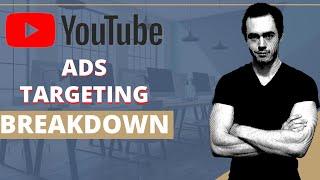 YouTube Ads Targeting Tutorial