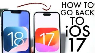 How To Downgrade Your iPhone On iOS 18 Back To iOS 17! (Without Losing Data)