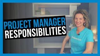 Responsibilities of a Project Manager