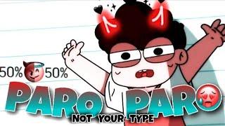 PARO PARO X Not Your Type || Not Your Type [EDIT] Status@NOTYOURTYPE