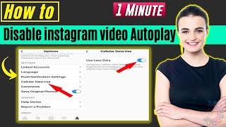 How to disable instagram video autoplay 2024