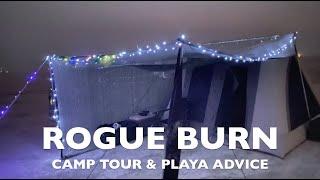 2021 Burning Man - Rogue Burn - My Cribs Tour + some basic advice