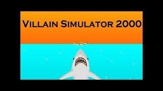 Прохождение игры Villain Simulator