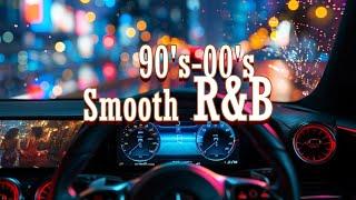 【  R&B / chill / Relaxing 】Smooth 90-00's RnB  「 Velvet Nights 」