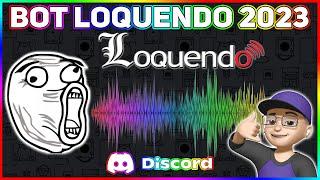 BOT LOQUENDO DISCORD 2023