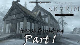 Skyrim // House Building // Part 1 - Blind Playthrough