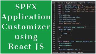 How to Create SPFX Application Customizer using React JS | SPFX Tutorial