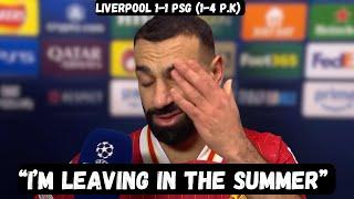 Mo Salah makes SHOCK ANNOUNCEMENT after PSG loss - Post Match Interview - Liverpool vs PSG