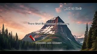 There Shall Be Showers of Blessing -AndPet Choir #fyp #shorts #shortsfeed #shortsvideo #reels #video