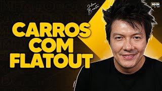 FALANDO de CARROS (com Juliano Barata, FLATOUT) | PODCAST do MHM