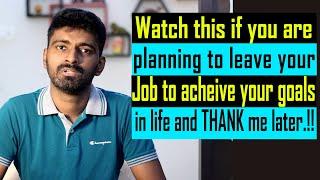 Quitting job to start your own business or to achieve your life goals | Telugu | Software lyf | 2021