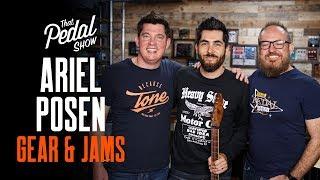 Ariel Posen Gear & Jams [New Hudson Broadcast-AP, Mulecaster, TPS Band] – That Pedal Show