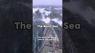 The North Sea  Most Dangerous Sea In The Earth  #scary