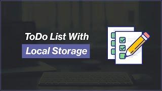 [Arabic] HTML, CSS, JavaScript Tutorials - To-Do App With Local Storage
