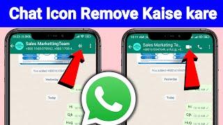 WhatsApp Group Voice Chat Icon Remove Kaise Kare | How To Turn Off Whatsapp Group Voice Chat Icon