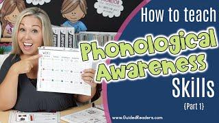 How to Teach Phonological Awareness - Part 1