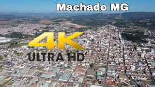 Machado MG in 4K