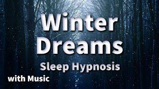  Winter Dreams (with 432Hz Binaural Music) ~ Sleep Meditation ~ Professional Studio Recording