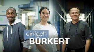 Einfach Bürkert – Produktionsmitarbeitende erzählen