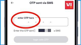 Vi App OTP Problem | Vi App OTP Not Received | Vi App Me OTP Nahi Aa Raha Hai