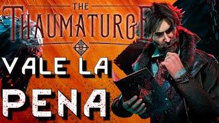 ¿MERECE la PENA The Thaumaturge? (Reseña SIN spoilers)