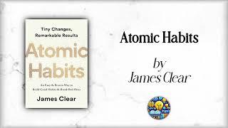 Atomic Habits by James Clear - AI Podcast Book Overview