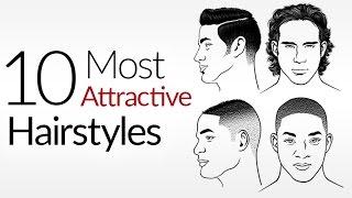 10 Most ATTRACTIVE Men's Hair Styles | Top Male Hairstyles | Attraction & A Man's Hair Style