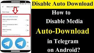 How To Stop Auto Download In Telegram Android/Ios(Turn Off Automatic Media Download Setting) Hindi