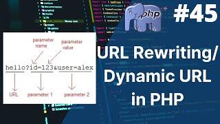 Url rewriting in php | how to use url query strings in php | dynamic url in php | php tutorial - 45