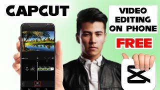 CapCut Video Editing on Phone | Beginners Guide