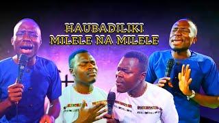 HAUBADILIKI MILELE NA MILELE_Min,EsauTosh - Min, HenryTheBand