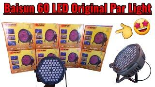 60 LED Baisun Par Pight || Baisun Par Light || 60 LED Original Baisun Par Light