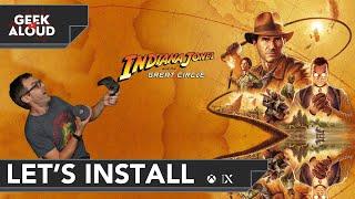 Let's Install - Indiana Jones and the Great Circle [Xbox Series X] #gaming