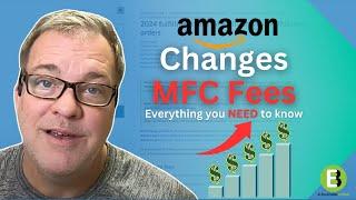 Amazon Changes Multi Channel Fulfillment Fees - Everything You Need to Know