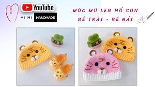 Móc Mũ Len Hổ Con  Bé Trai & Bé Gái Đơn Giản & Đáng Yêu | Cute Crochet Tiger Hat | Mimi Handmade