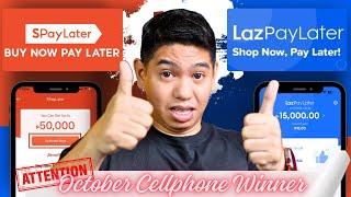 Saan ka MasMakakaMura Sa SPAYLATER o Sa LAZPAYLATER? October Cellphone Winner Announcement