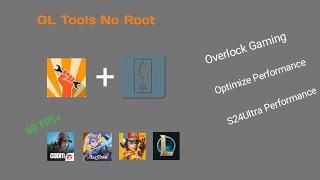 Optimize Gaming Performance With GL Tools And S24Ultra Script | No Root