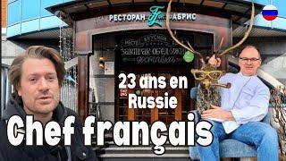 Le chef Fabrice est installé en Russie depuis 23 ans !