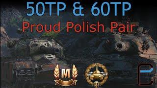 World of Tanks | 50TP Prototyp & 60TP Lewandowskiego | Proud Polish Pair