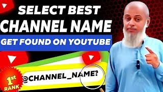 How to Select YouTube Channel Name | Best tips for Youtube Channel Name