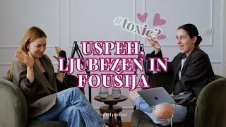 O ljubezni, uspehu na družbenih omrežjih in slovenski foušiji; z Ines Pusovnik (inbed podcast)