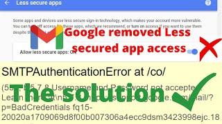 535-5.7.8 Username and Password not accepted  | Gmail Allow Less Secure Apps removed | SMTP Error