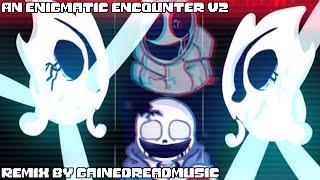 Undertale: Last Breath | An Enigmatic Encounter V2 | Remix By GainedreadMusic