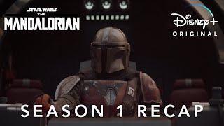 Season 1 Recap | The Mandalorian | Disney+