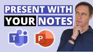 How to access your notes when presenting in a Microsoft Teams meeting