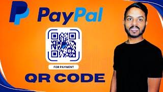 How to receive money on Paypal | PayPal QR Code | How to Send Paypal Invoice | Paypal Payment link