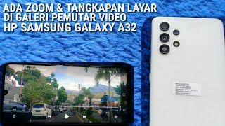 Zoom Video Di Galeri Pemutar Video HP Samsung Galaxy A32