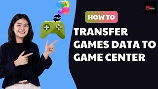 How To Transfer Google Play Games Data To Game Center (2025)