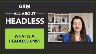 What is Headless CMS? A Simple Explanation!